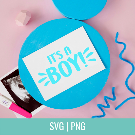 It's a Boy SVG and PNG Cut File