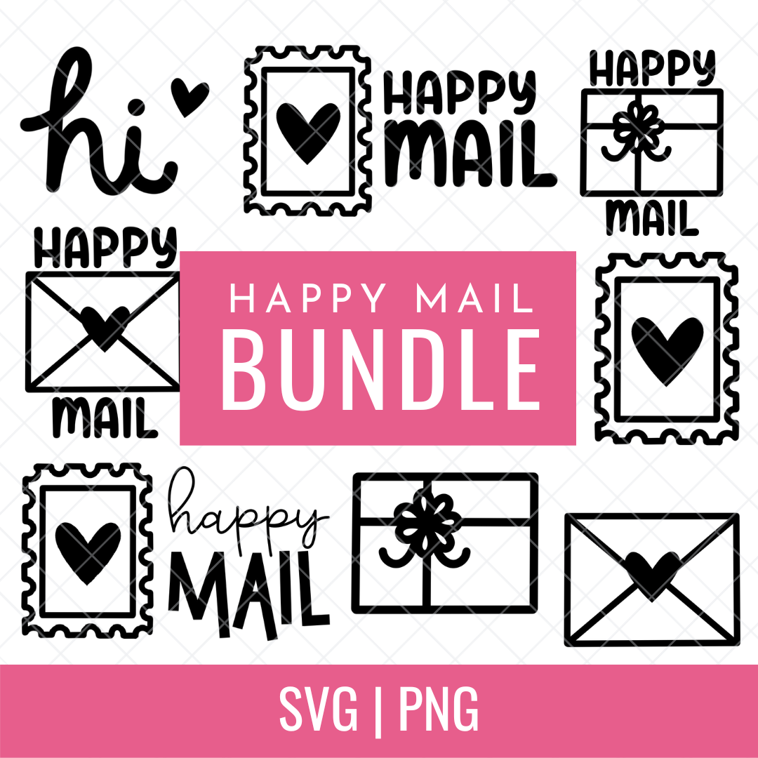 Happy Mail Bundle SVG and PNG Cut Files