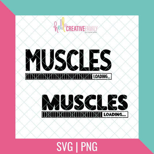 Muscles Loading Cut file and PNG