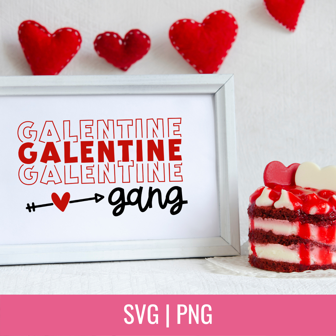 Galentine Gang SVG and PNG Cut file