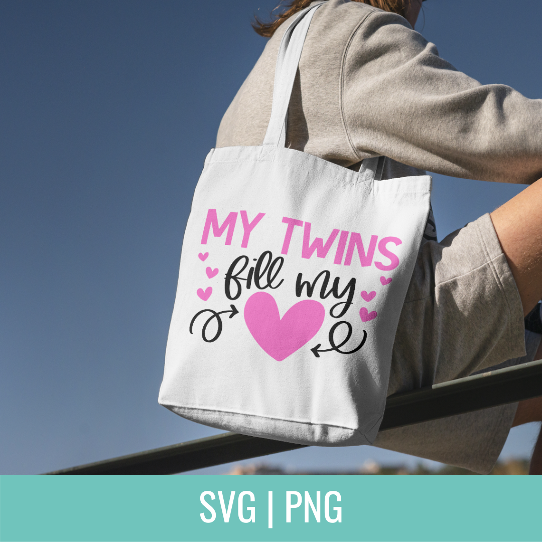 My Twins Fill My Heart SVG and PNG Cut file
