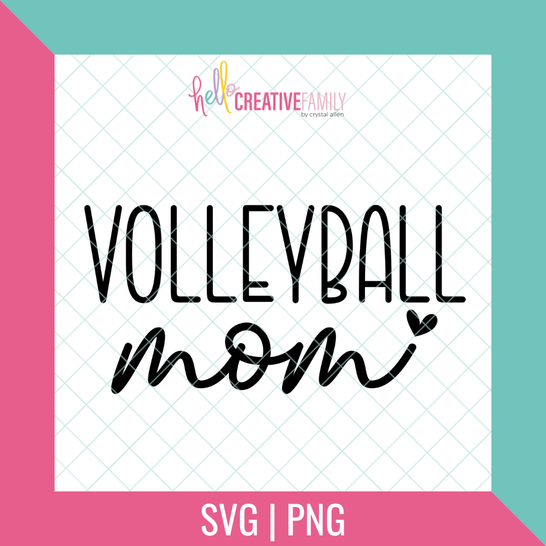 Volleyball Mom SVG and PNG Cut Files