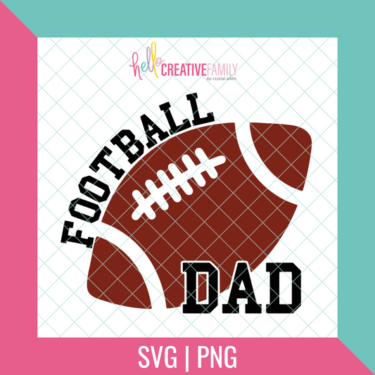 Football Dad SVG and PNG Cut File