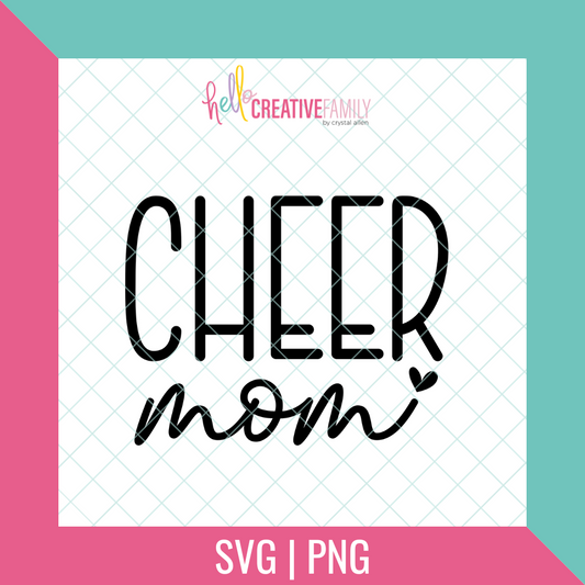 Cheer Mom SVG and PNG Cut File