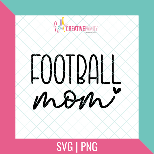 Football Mom SVG and PNG Cut File