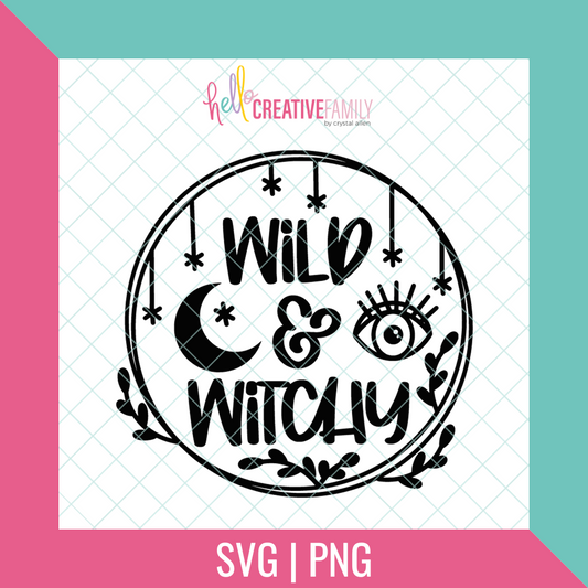 Wild and Witchy Cut file and PNG