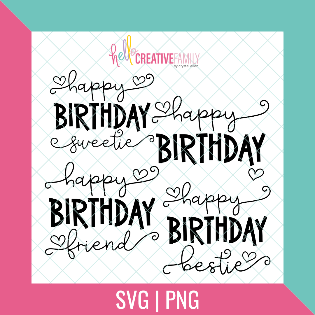 Happy Birthday SVG and PNG Cut Files
