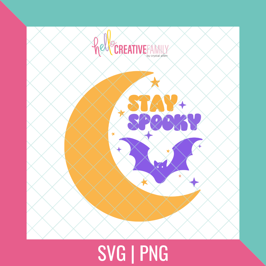 Stay Spooky Cut file and PNG