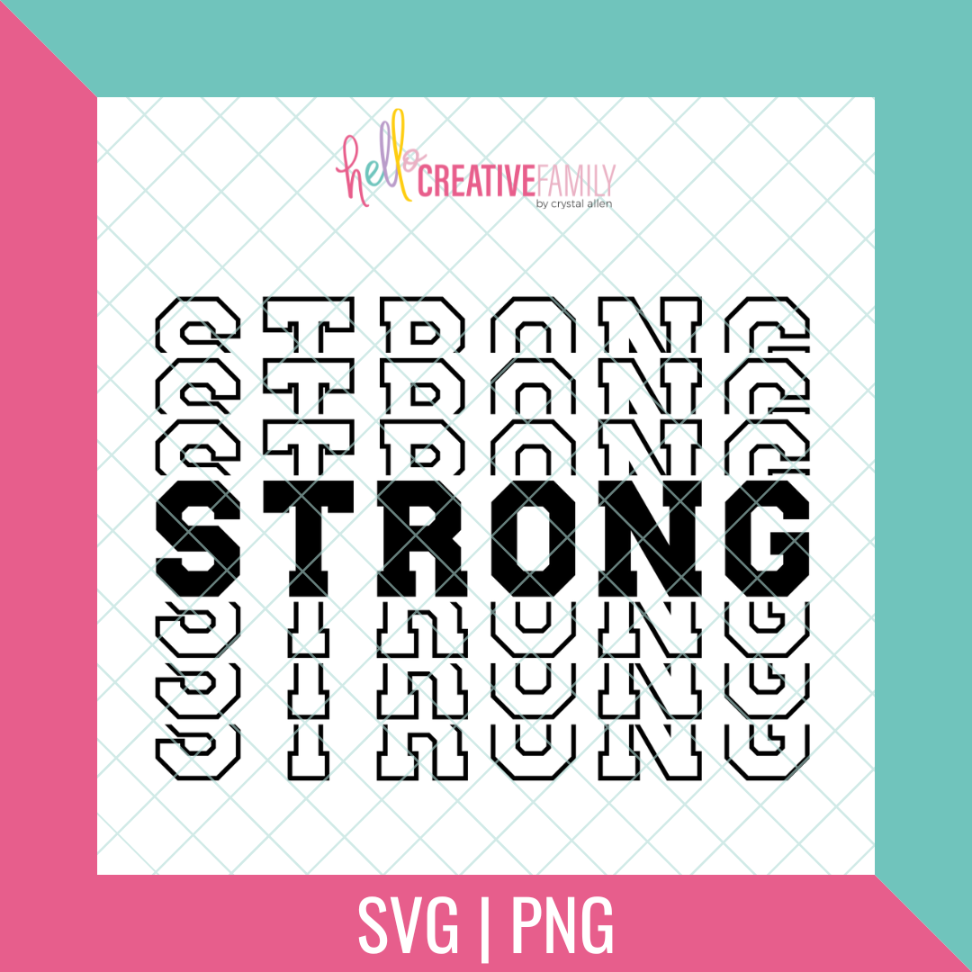 Strong Cut file and PNG – Hello Creative Family