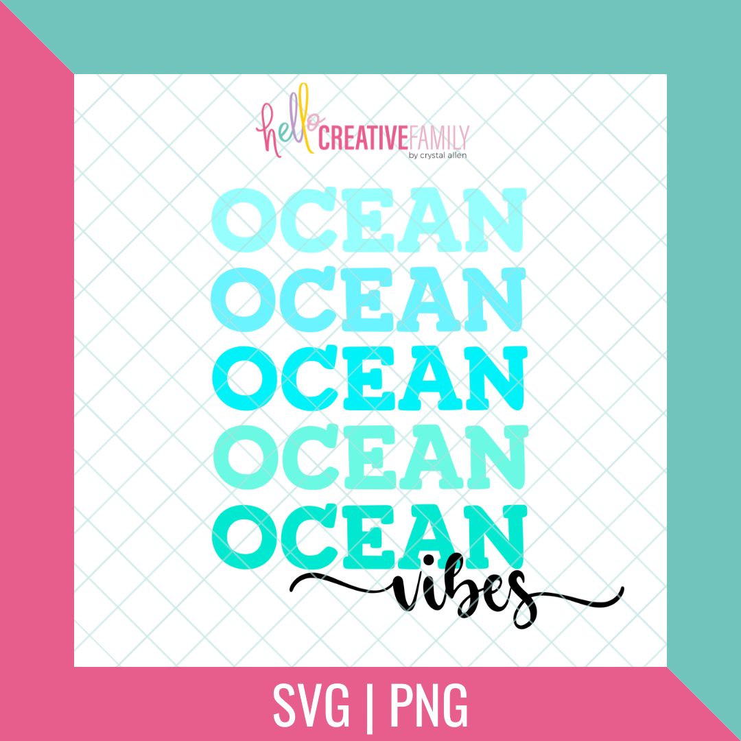 Ocean Vibes Cut Files and PNG