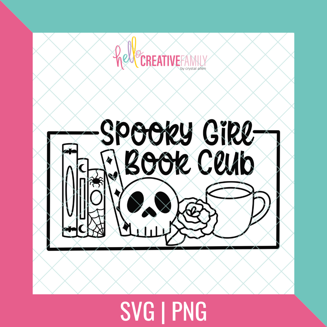 Spooky Girl Book Club SVG Cut file and PNG