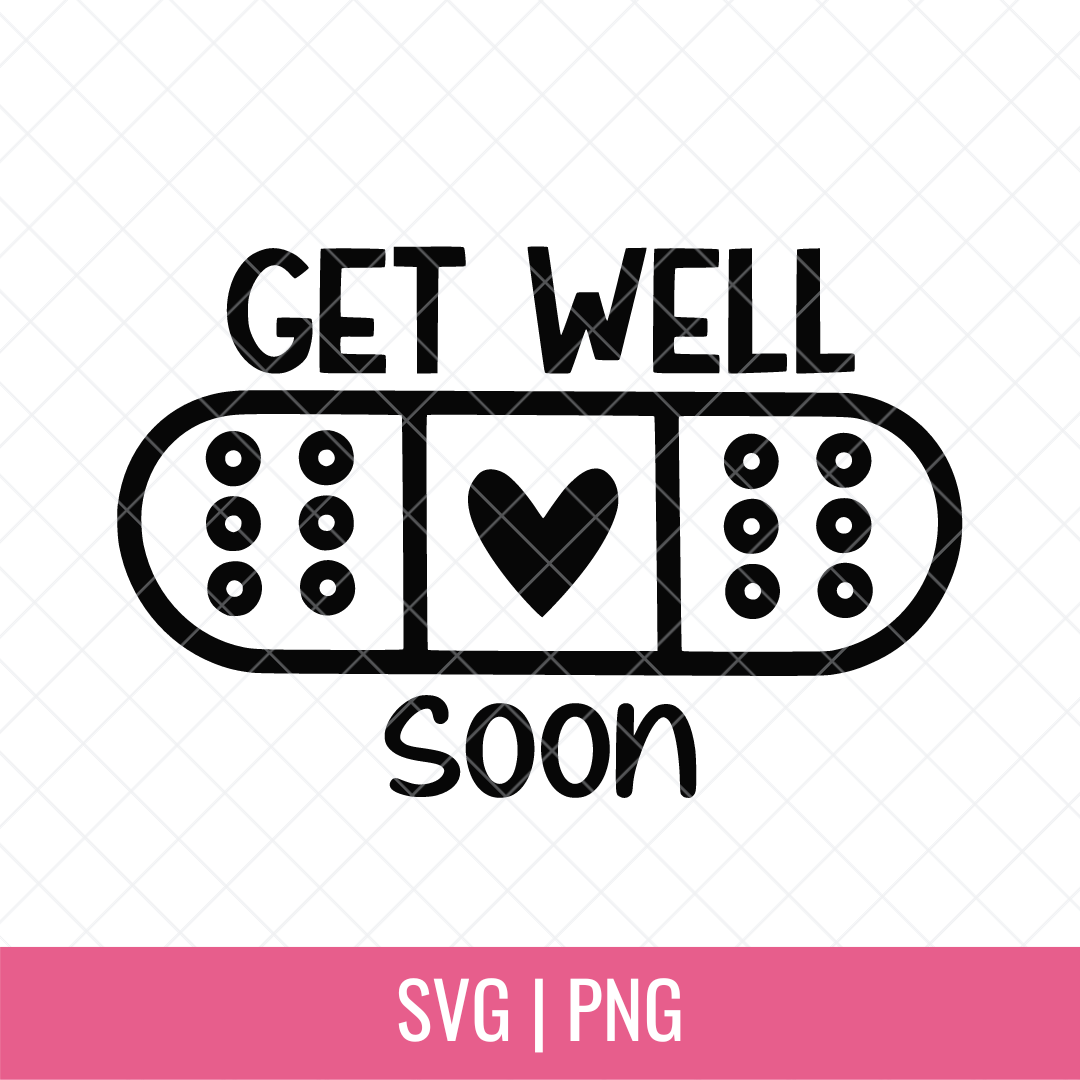 Get Well Soon Bandage Cut files and PNGs